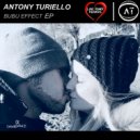 Antony Turiello - BUBU Effect