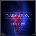 Mark Souza - Sahara Rave