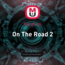 Rozghoni - On The Road 2 ()