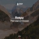 Rospy - The Last Embrace