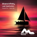 Shane Infinity - Last Destination