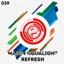 Maxim Aqualight - Refresh