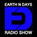 Earth n Days - Radio Show 010