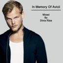 Dima Rise - In Memory Of Avicii (Special Mix)