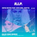 Sofia Reyes feat. Rita Ora, Anitta - R.I.P. (Alex Shik Remix)