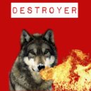 MrLonely Wolf - Destroyer (Original Mix)
