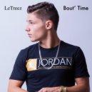 LeTreez & YoLo Keys - Bout' Time