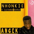 Nhonkie & Olothando Ndamase - Angeke (feat. Olothando Ndamase)
