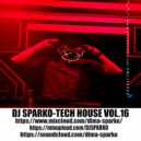 DJ SPARKO - TECH HOUSE