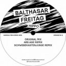 Balthasar Freitag - Hippo (Are:Age Remix)
