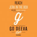 Jerk In The Box - Reach (Larss Remix)