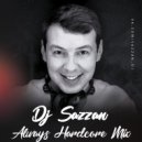 DJ Sazzan - Always Hardcore Mix (1)