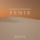 Bestia - FENIX