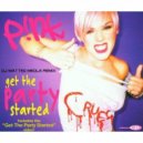 Pink - Get the party starter