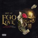 Mkp & Lp - Ego Love (feat. Lp)