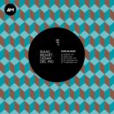 Isaac Indart & Cesar Del Rio & Ice Drums - This Is Acid (Ice Drums Remix)