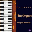DJ LeVon - The Organ ()
