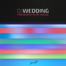 DJ Wedding - Robocop Dance (Original Mix)