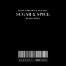 Karla Brown & Sam Sky - Sugar & Spice