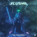 Slushii - Bow Down