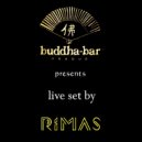Rimas - Live set @ Buddha Bar (Prague)