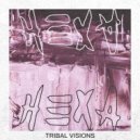 Hexa - Tribal Visions