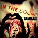 Slip The DJ - In The Sound