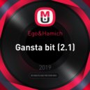 Ego&Hamich - Gansta bit