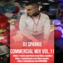 DJ SPARKO - COMMERCIAL MIX (VOL.11)
