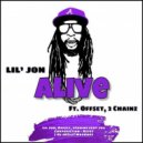 Lil Jon, Offset, 2Chainz feat Joy Corporation - Alive (Dj 2K[ey] Mashup)
