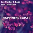 Lex-Stalker & Kane feat. Alex Keen - Happinnes Exists