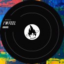 AMANU - I\'m feel (Extended)
