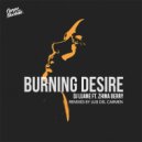 DJ Luane & Zhina Berry - Burning Desire (feat. Zhina Berry) ()