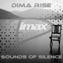 Dima Rise - Sounds Of Silence (Original Mix)