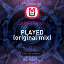ARTEM PRIME - Played (original mix)