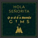 GIMS & Maluma - Hola Señorita (Maria) (Q o d ë s Remix)