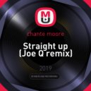chante moore - Straight up (Joe Q remix)