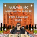 Panjabi MC - Mundian To Bach Ke (Kees Sjansen Remix)