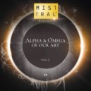 TEN-G - Mistral' Podcast - Alpha and Omega - Chapter 28