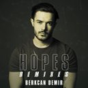 Berkcan Demir - Hopes (Dyson Kellerman Remix)