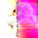 Zviad Bekauri - When the Light Found Me(Alika Vladimirskaya RMX)