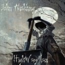 John Alishking - Highwayman.!.