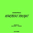 Soundsperale - Heartbeat Tonight (Chunkee Intro Extended Remix)