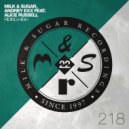 Milk & Sugar, Andrey Exx feat. Alice Russell - Riding High