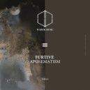 Furtive - Erosion