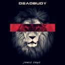 Deadbudy - Janis Says