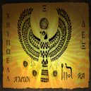 Chupwell & Dex - Amun-Ra