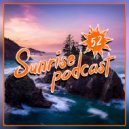 Helios - Sunrise podcast pt.52