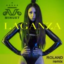 LAGANZA - Minuet (Roland Remix [UA Version])