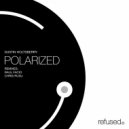 Dustin Holtsberry & Chris Rusu - Polarized
